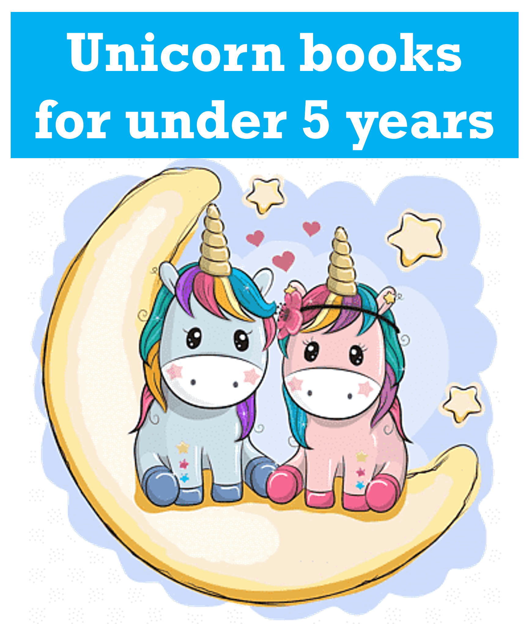 unicorn books for kids under 5 years