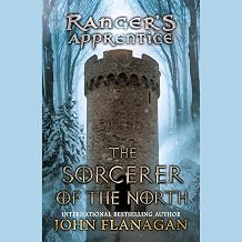 The Sorcerer of the North: Book Five by John Flanagan
