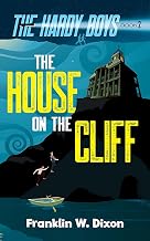 The House on the Cliff: The Hardy Boys Book 2 by Franklin W. Dixon