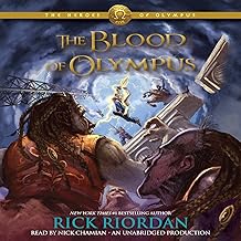 The Blood of Olympus: The Heroes of Olympus, Book 5 by Rick Riordan