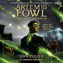 Artemis Fowl 8: The Last Guardian by Eoin Colfer