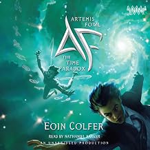 Artemis Fowl 6: The Time Paradox by Eoin Colfer