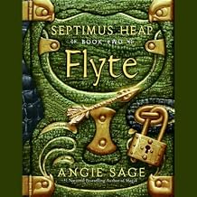 Septimus Heap, Book Two: Flyte by Angie Sage