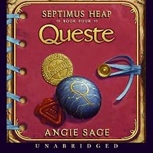 Septimus Heap, Book Four: Queste by Angie Sage