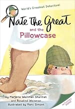 Nate the Great and the Pillowcase by Marjorie Sharmat