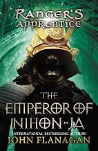 The Emperor of Nihon-Ja: Book Ten (Ranger's Apprentice) by John Flanagan