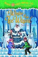 Magic Tree House: Winter of the Ice Wizard by Mary Pope Osborne
