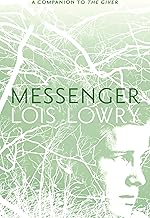 Messenger by Lois Lowry