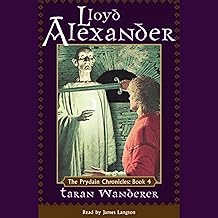 The Prydain Chronicles Book Four: Taran Wanderer by Lloyd Alexander